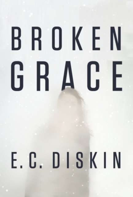 Broken Grace, Paperback / softback Book