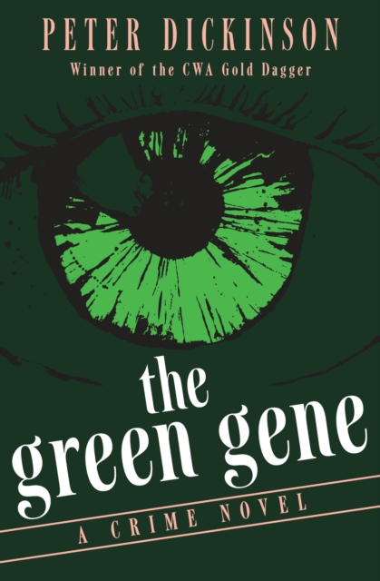 The Green Gene : A Crime Novel, EPUB eBook