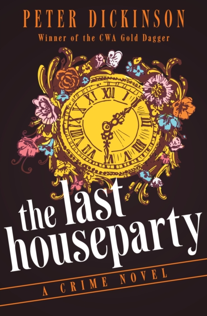 The Last Houseparty : A Crime Novel, EPUB eBook
