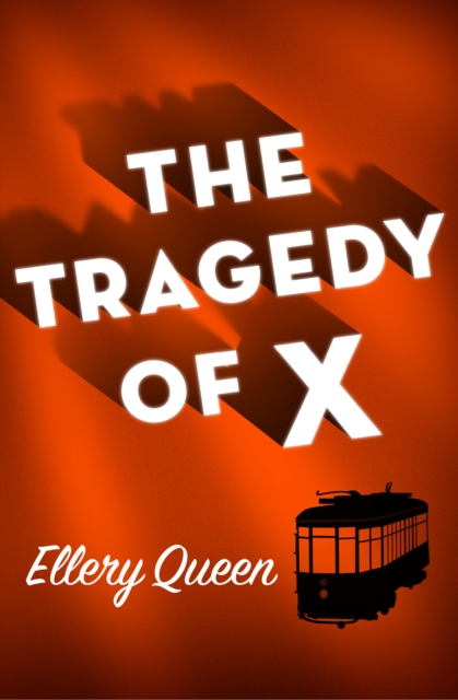 The Tragedy of X, EPUB eBook