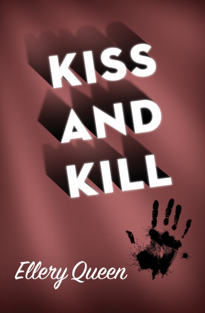 Kiss and Kill, EPUB eBook