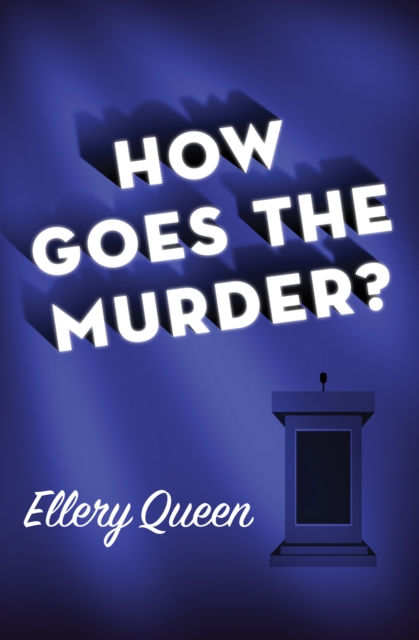 How Goes the Murder?, EPUB eBook