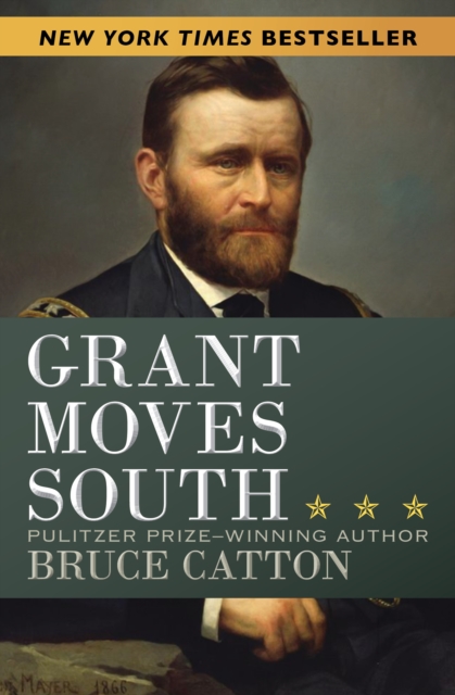 Grant Moves South, EPUB eBook