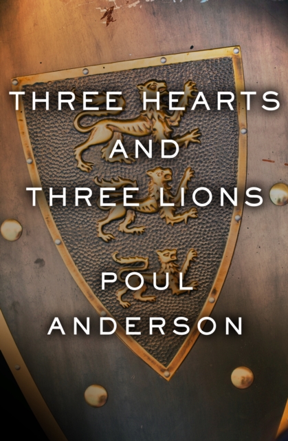 Three Hearts and Three Lions, EPUB eBook
