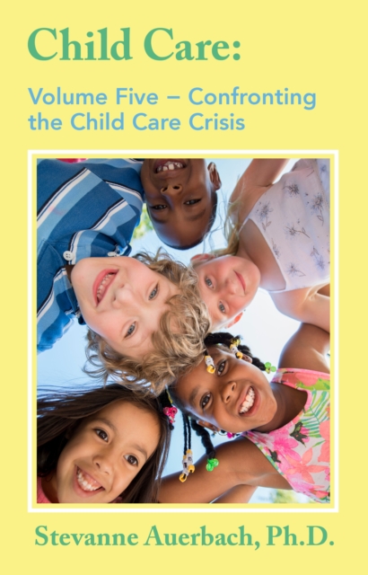 Confronting the Child Care Crisis, EPUB eBook