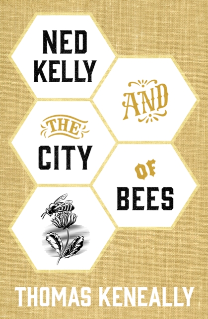 Ned Kelly and the City of Bees, EPUB eBook