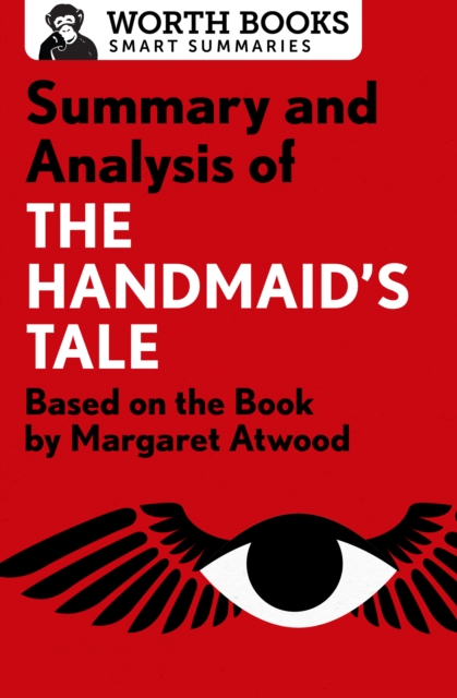 Summary and Analysis of The Handmaid's Tale : Based on the Book by Margaret Atwood, EPUB eBook