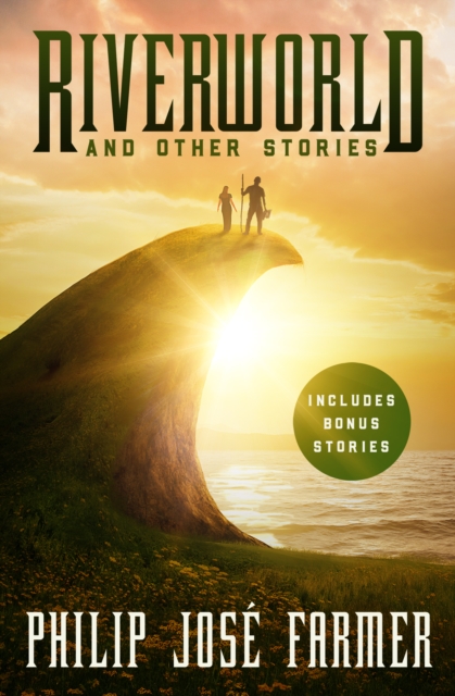 Riverworld and Other Stories, EPUB eBook