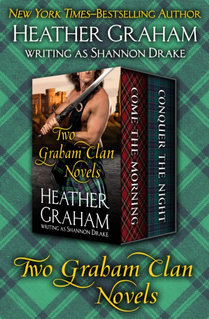 Two Graham Clan Novels : Come the Morning and Conquer the Night, EPUB eBook