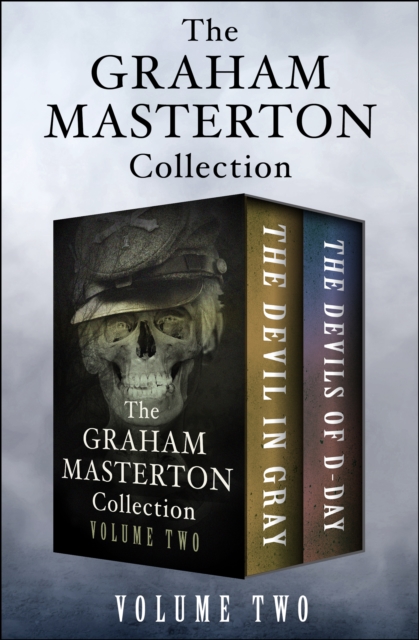 The Graham Masterton Collection Volume Two : The Devil in Gray and The Devils of D-Day, EPUB eBook