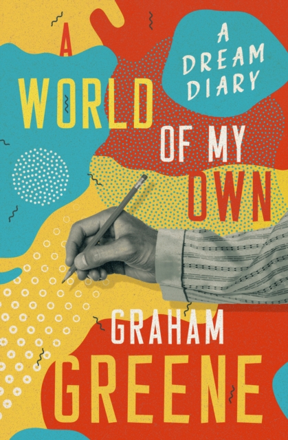 A World of My Own : A Dream Diary, EPUB eBook
