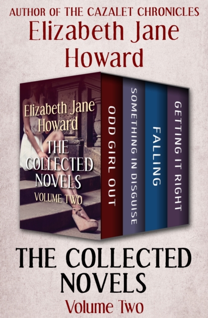 The Collected Novels Volume Two : Odd Girl Out, Something in Disguise, Falling, and Getting It Right, EPUB eBook