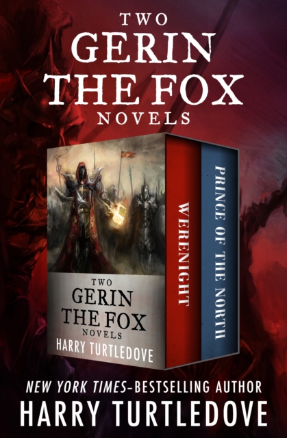 Two Gerin the Fox Novels : Werenight and Prince of the North, EPUB eBook