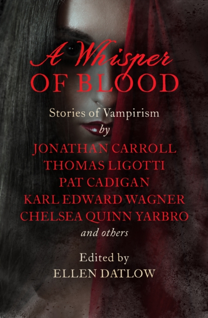 A Whisper of Blood : Stories of Vampirism, EPUB eBook