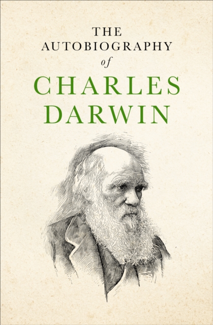 The Autobiography of Charles Darwin, EPUB eBook