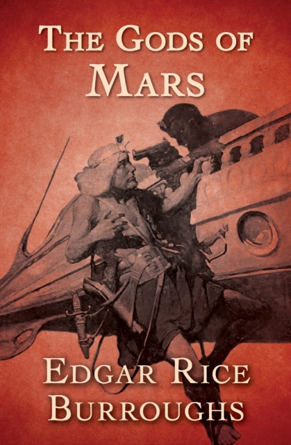 The Gods of Mars, EPUB eBook