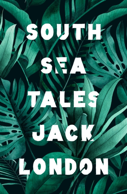 South Sea Tales, EPUB eBook