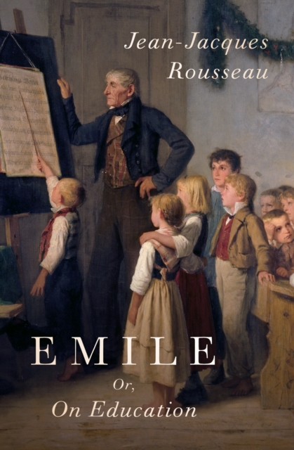 Emile : Or On Education, EPUB eBook