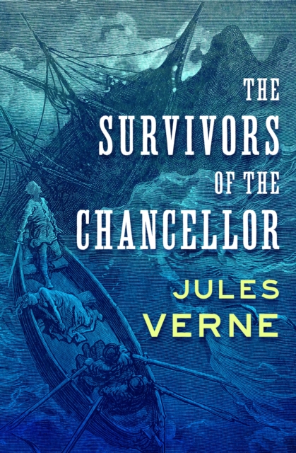 The Survivors of the Chancellor, EPUB eBook