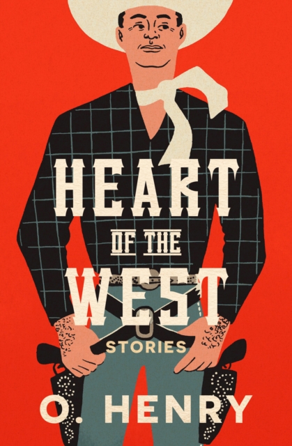 Heart of the West : Stories, EPUB eBook