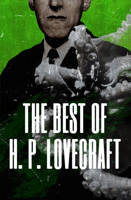 The Best of H. P. Lovecraft, EPUB eBook