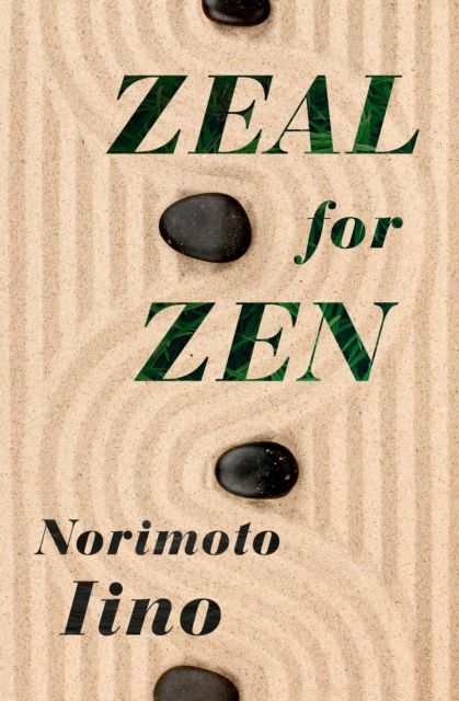 Zeal for Zen, EPUB eBook