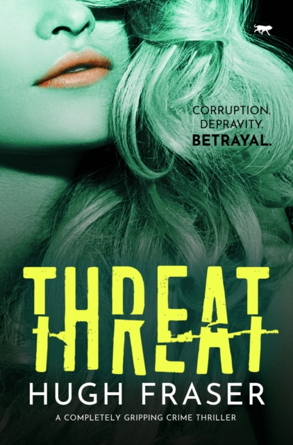 Threat : A Completely Gripping Crime Thriller, EPUB eBook