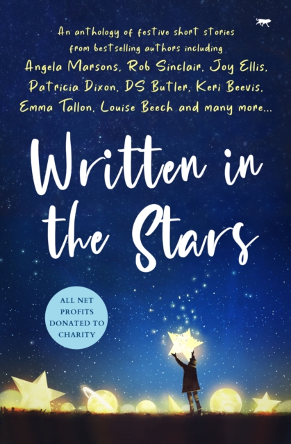 Written in the Stars : A Charity Anthology, EPUB eBook