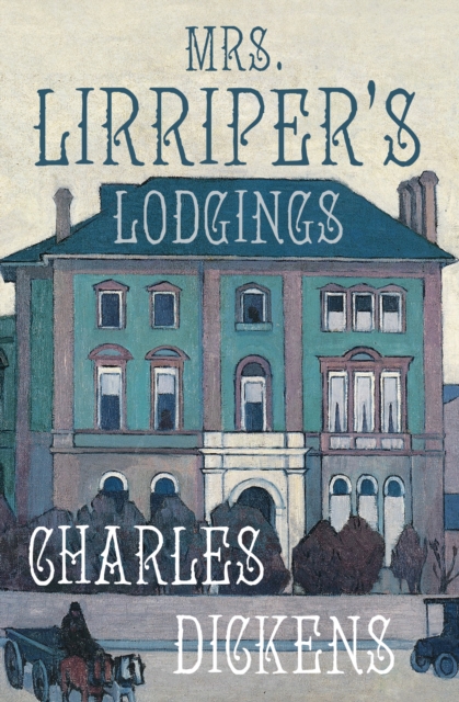 Mrs. Lirriper's Lodgings, EPUB eBook