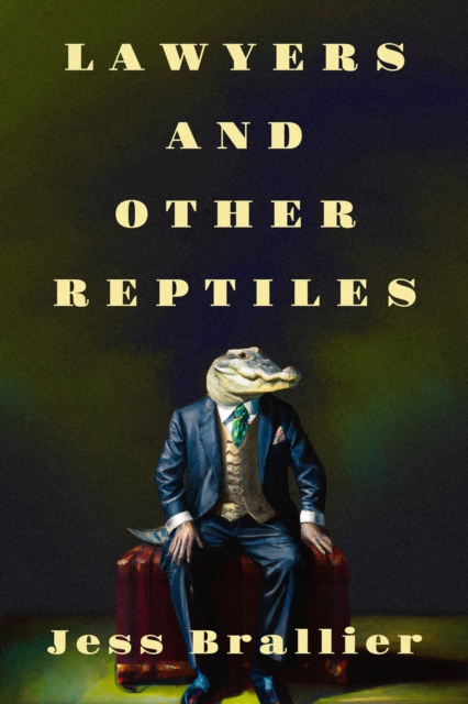 Lawyers and Other Reptiles, EPUB eBook