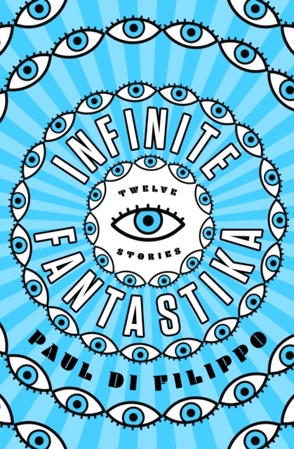 Infinite Fantastika : Twelve Stories, EPUB eBook