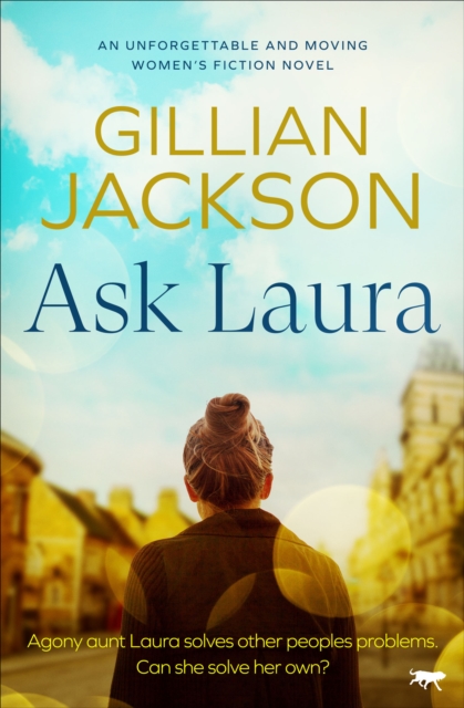 Ask Laura : An unforgettable and moving womens fiction novel, EPUB eBook