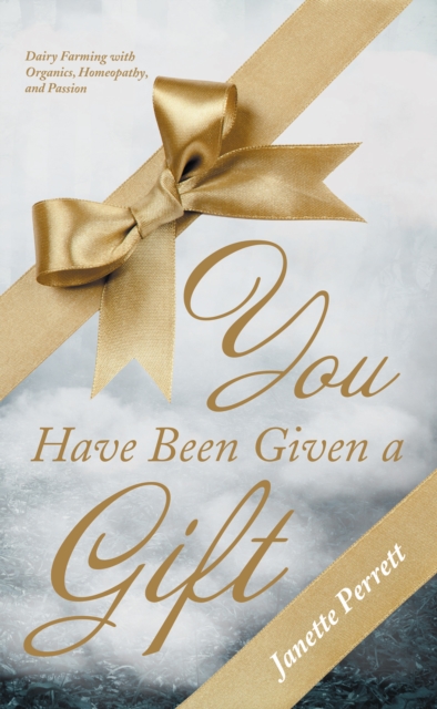 You Have Been Given a Gift, EPUB eBook