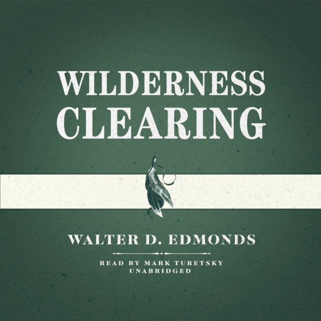 Wilderness Clearing, eAudiobook MP3 eaudioBook