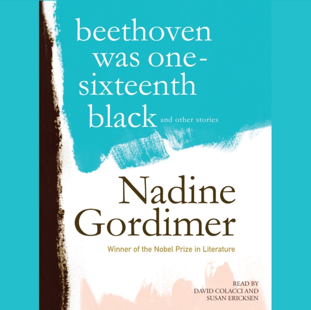 Beethoven Was One-Sixteenth Black, and Other Stories, eAudiobook MP3 eaudioBook