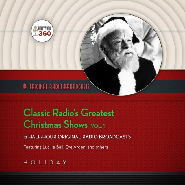 Classic Radio's Greatest Christmas Shows, Vol. 1, eAudiobook MP3 eaudioBook
