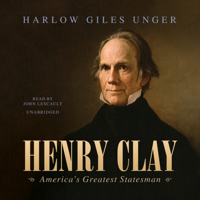 Henry Clay, eAudiobook MP3 eaudioBook