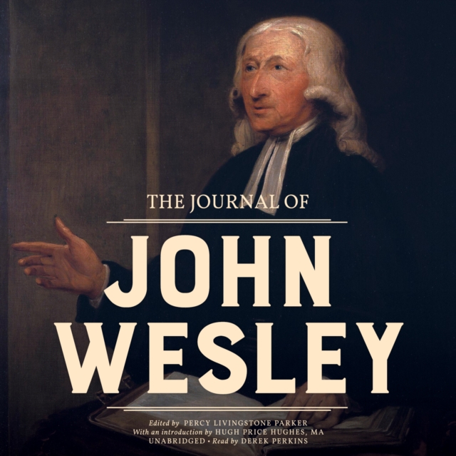The Journal of John Wesley, eAudiobook MP3 eaudioBook