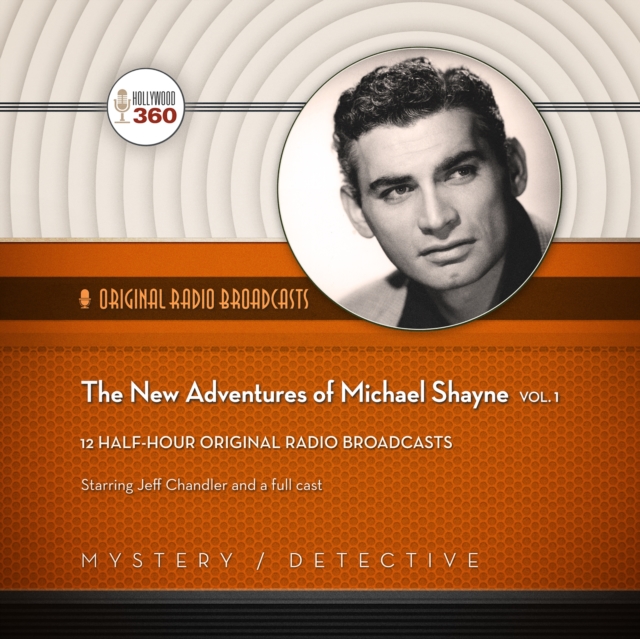 The New Adventures of Michael Shayne, Vol. 1, eAudiobook MP3 eaudioBook