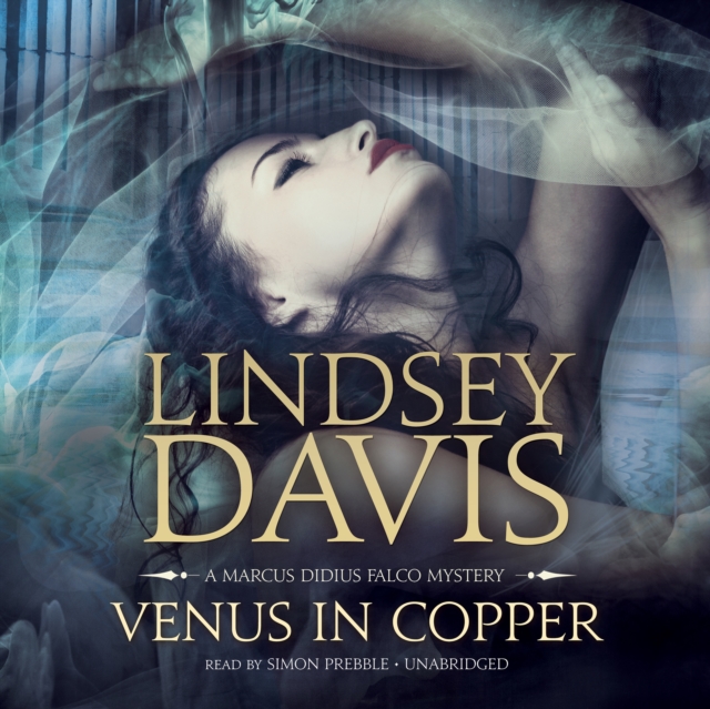 Venus in Copper : A Marcus Didius Falco Mystery, eAudiobook MP3 eaudioBook