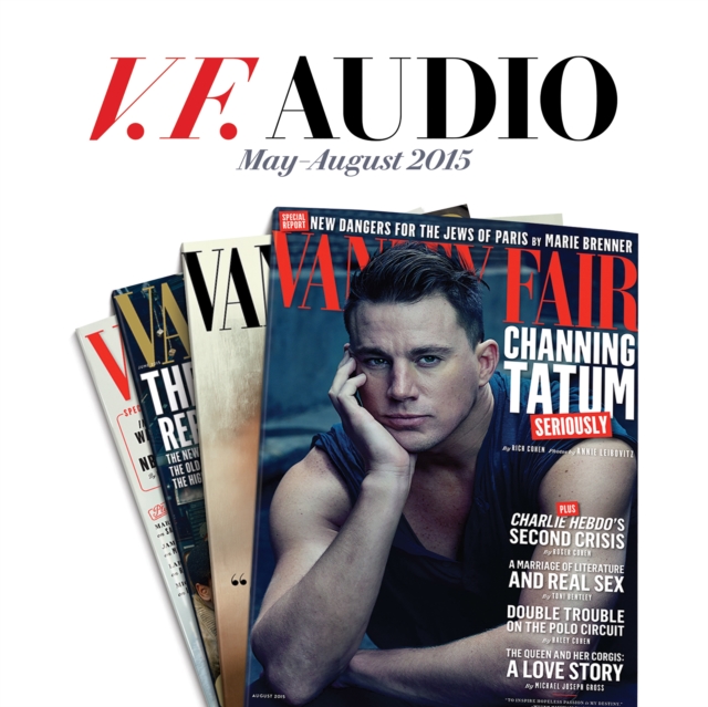 Vanity Fair: May-August 2015 Issue, eAudiobook MP3 eaudioBook