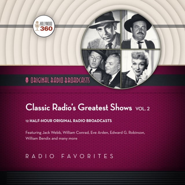 Classic Radio's Greatest Shows, Vol. 2, eAudiobook MP3 eaudioBook