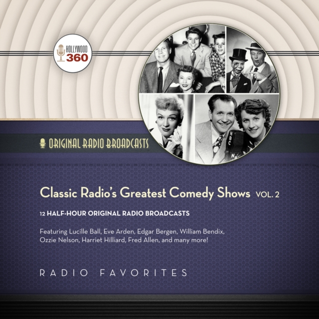 Classic Radio's Greatest Comedy Shows, Vol. 2, eAudiobook MP3 eaudioBook