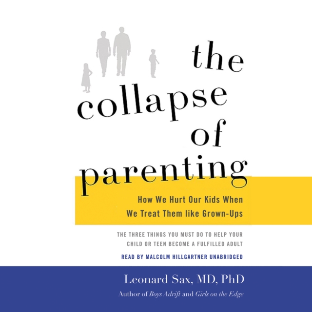 The Collapse of Parenting, eAudiobook MP3 eaudioBook