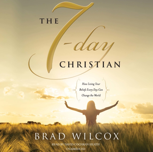 The 7-Day Christian, eAudiobook MP3 eaudioBook