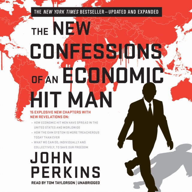 The New Confessions of an Economic Hit Man, eAudiobook MP3 eaudioBook