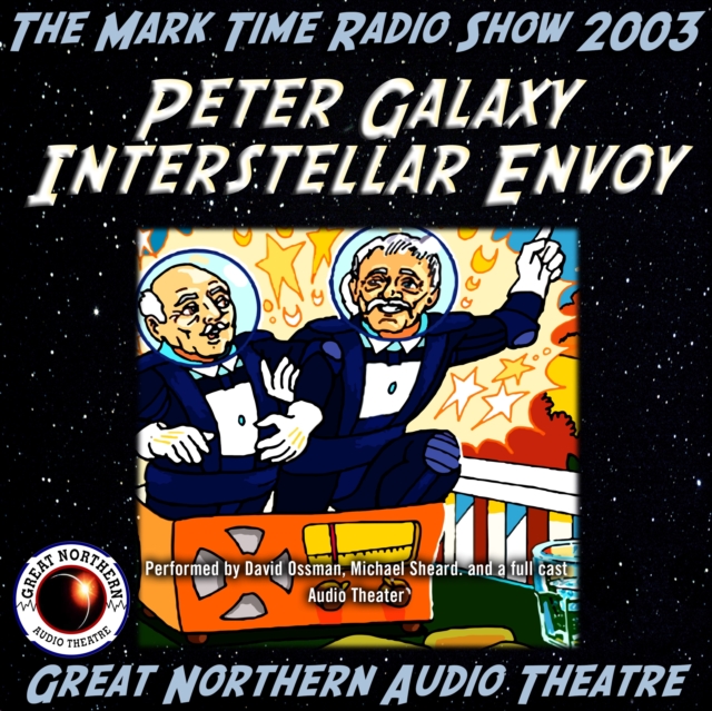 Peter Galaxy, Interstellar Envoy, eAudiobook MP3 eaudioBook