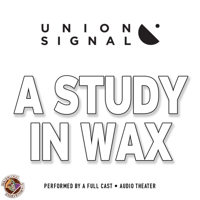 A Study in Wax, eAudiobook MP3 eaudioBook