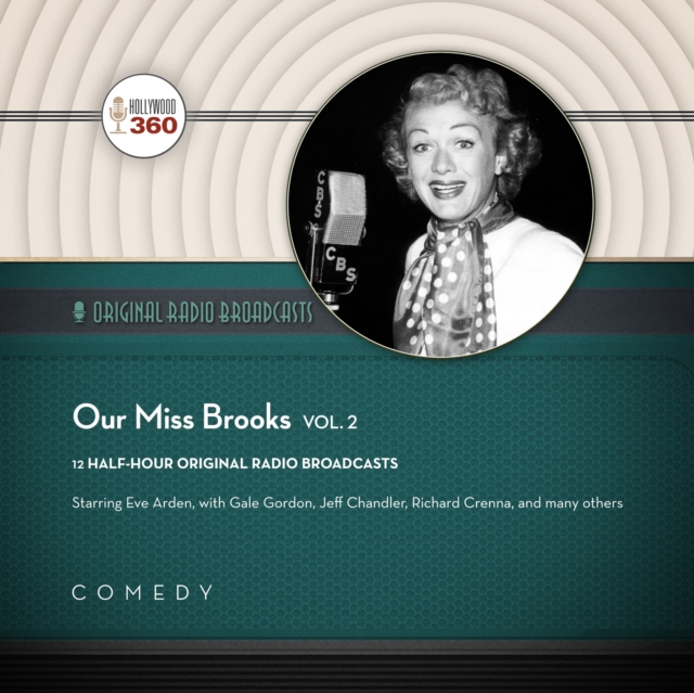 Our Miss Brooks, Vol. 2, eAudiobook MP3 eaudioBook