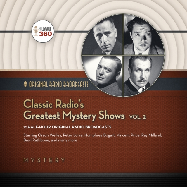 Classic Radio's Greatest Mystery Shows, Vol. 2, eAudiobook MP3 eaudioBook